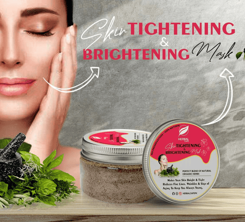 Skin Tightening & Brightening Mask - HerbalCafePK